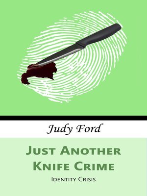 cover image of Just Another Knife Crime